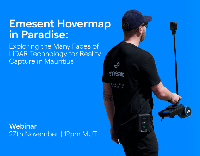 Emesent Hovermap in Paradise: Exploring the Many Faces of LiDAR Technology for Reality Capture in Mauritius