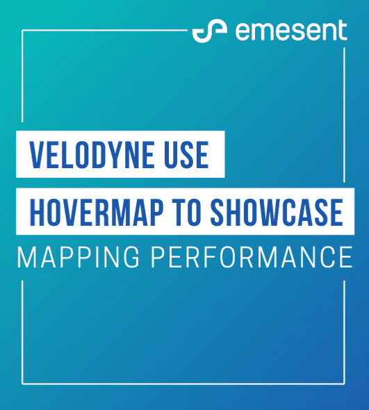 Hovermap Velodyne がlidar のマッピング機能を紹介するために選ばれた。